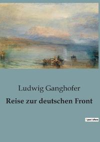 Reise zur deutschen Front