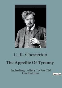 The Appetite Of Tyranny