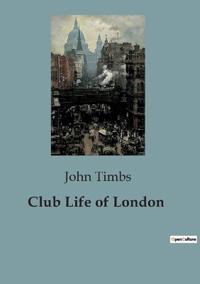 Club Life of London