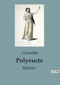 Polyeucte