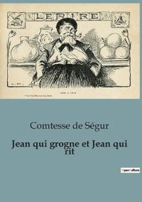 Jean qui grogne et Jean qui rit