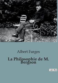 Bokomslag for "La Philosophie de M. Bergson"