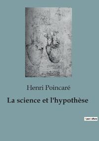 La science et l'hypothèse