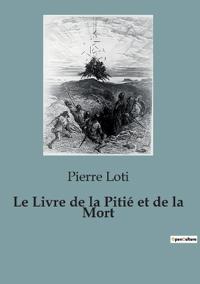 Le Livre de la Pitié et de la Mort