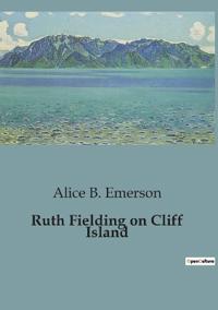 Ruth Fielding on Cliff Island