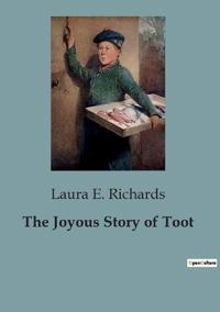 The Joyous Story of Toot