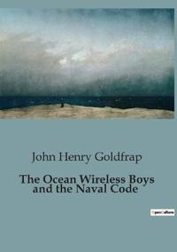 The Ocean Wireless Boys and the Naval Code