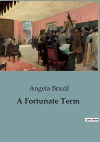 A Fortunate Term