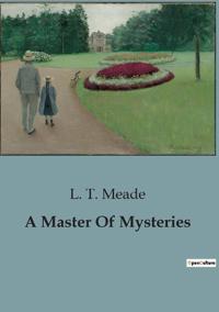 A Master Of Mysteries