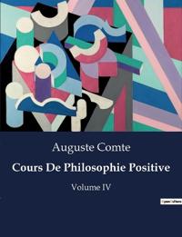 Cours De Philosophie Positive