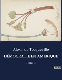 Démocratie En Amérique