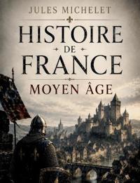 Histoire De France Moyen Âge