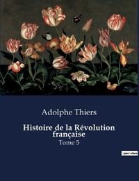 Bokomslag for "Histoire de la Révolution Française"