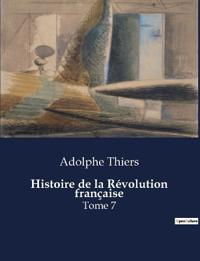 Bokomslag for "Histoire de la Révolution Française"