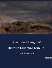 Bokomslag for "Histoire Littéraire D'italie"