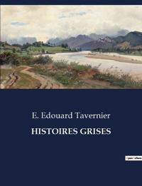 Histoires Grises