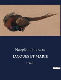 Jacques Et Marie