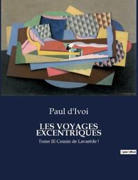 Les Voyages Excentriques