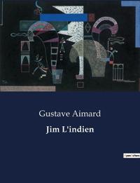 Bokomslag för "Jim L'indien"