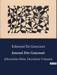 Journal Des Goncourt