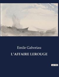 L'Affaire Lerouge