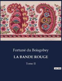 La Bande Rouge
