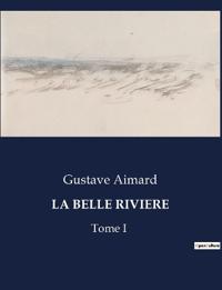 La Belle Riviere