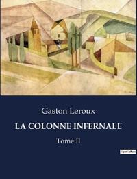 La Colonne Infernale