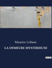 La Demeure Mystérieuse