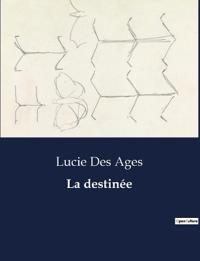 La destinée