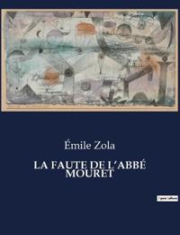 La Faute de l'Abbé Mouret