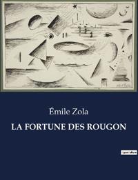 La Fortune Des Rougon