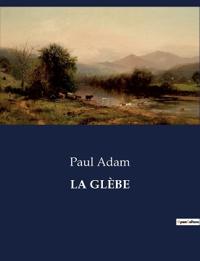 La Glèbe