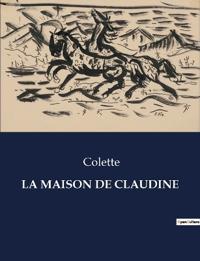 La Maison de Claudine