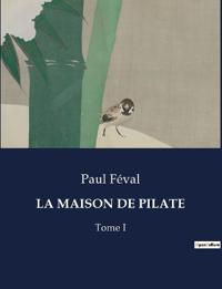 La Maison de Pilate