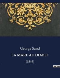 La Mare Au Diable