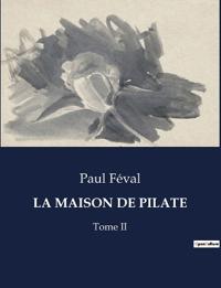 La Maison de Pilate