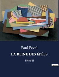 La Reine Des Épées