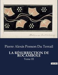 La Résurrection de Rocambole