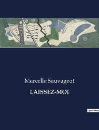 Laissez-Moi