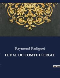 Le Bal Du Comte d'Orgel