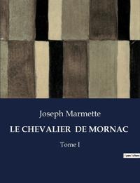 Le Chevalier de Mornac