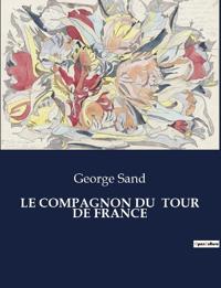 Bokomslag för "Le Compagnon Du Tour De France"