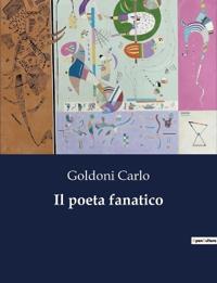 Il poeta fanatico