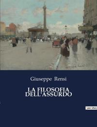La Filosofia Dell'assurdo