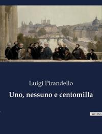 Bokomslag for "Uno, nessuno e centomilla"