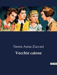 Vecchie catene