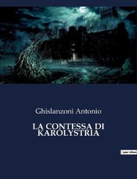 La Contessa Di Karolystria