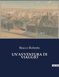 Un'avventura Di Viaggio