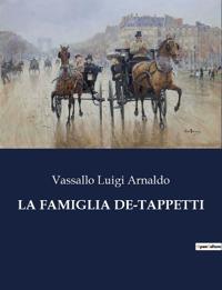 La Famiglia De-Tappetti